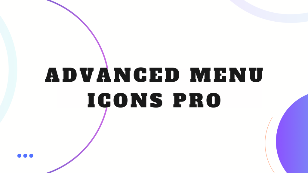 Advanced Menu Icons Pro – ReCorp